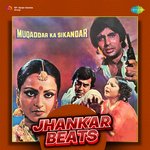 Muqaddar Ka Sikandar - Jhankar Beats - Hero And king Of Jhankar Studio Song Download